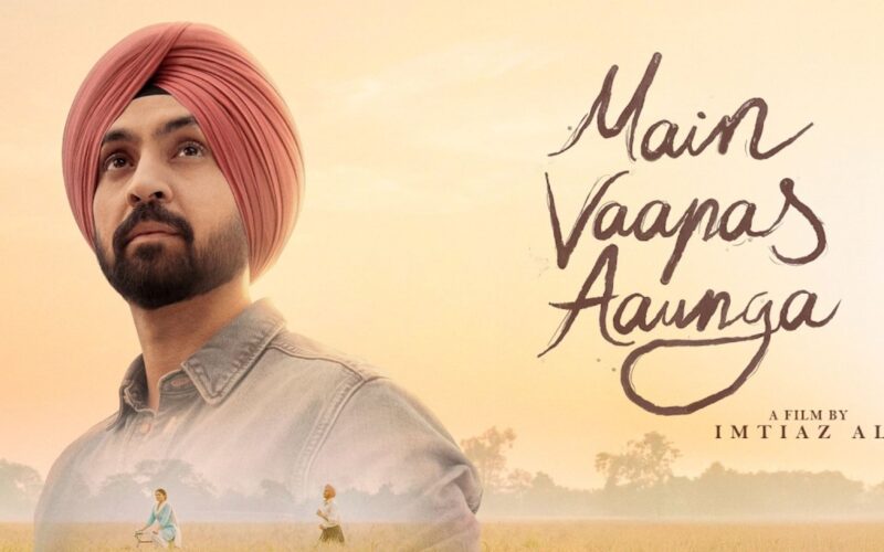 ਇਮਤਿਆਜ਼ ਅਲੀ ਦੀ ਨਵੀਂ ਫਿਲਮ ‘ਮੈਂ ਵਾਪਸ ਆਂਉਂਗਾ’ ਦਾ ਟੀਜ਼ਰ ਰਿਲੀਜ਼; ਦਿਲਜੀਤ-ਸ਼ਰਵਰੀ ਦੀ ਕੈਮਿਸਟਰੀ ਨੇ ਵਧਾਈ ਉਤਸੁਕਤਾ