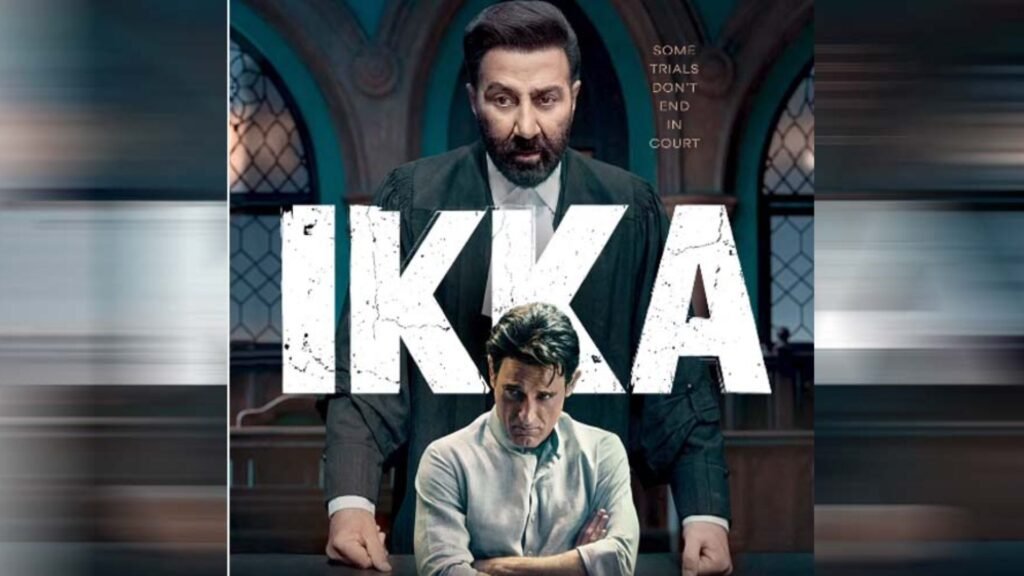 ਸੰਨੀ ਦਿਓਲ ਤੇ ਅਕਸ਼ੈ ਖੰਨਾ ਨੈੱਟਫਲਿਕਸ ਦੀ ਕੋਰਟਰੂਮ ਥ੍ਰਿਲਰ ‘ਇੱਕਾ’ ‘ਚ ਆਹਮੋ-ਸਾਹਮਣੇ ਹੋਣਗੇ; 10 ਜੁਲਾਈ ਨੂੰ ਹੋ ਰਹੀ ਰਿਲੀਜ਼